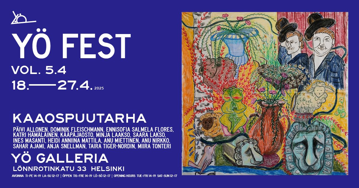 Yö Fest vol. 5.4 - Kaaospuutarha